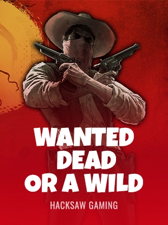 Wanted Dead or a Wild — Hacksaw Gaming slot